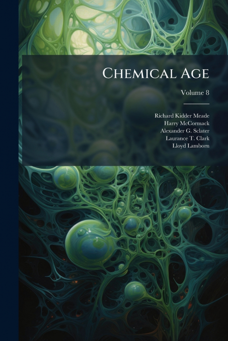 Chemical Age; Volume 8