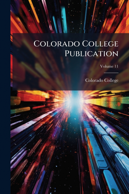 Colorado College Publication