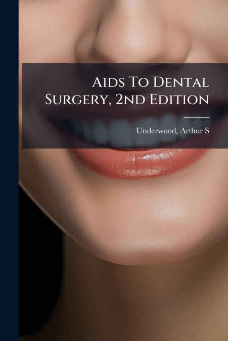 Aids To Dental Surgery, 2nd Edition