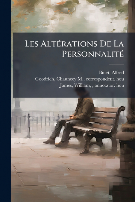 Les Altérations De La Personnalité
