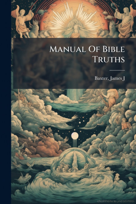 Manual Of Bible Truths