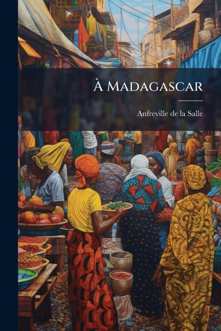 À Madagascar