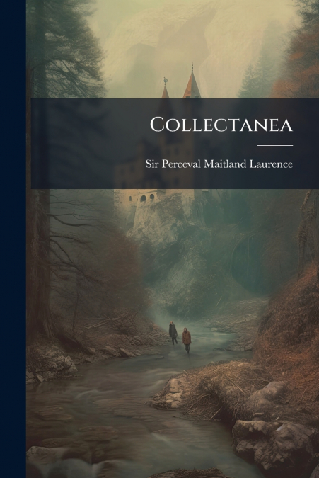 Collectanea