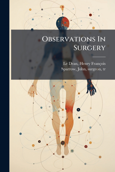 Observations In Surgery