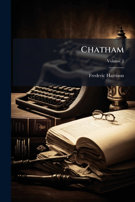 Chatham; Volume 2