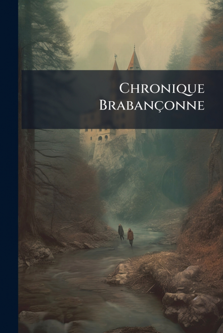 Chronique Brabançonne