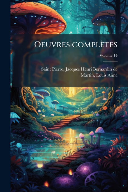 Oeuvres complètes; Volume 14