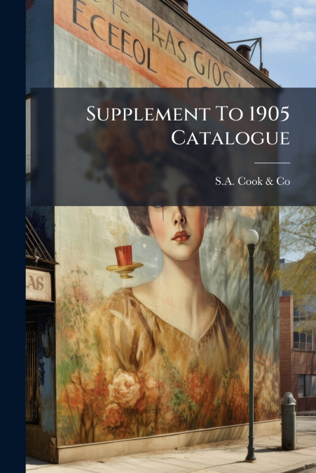 Supplement To 1905 Catalogue