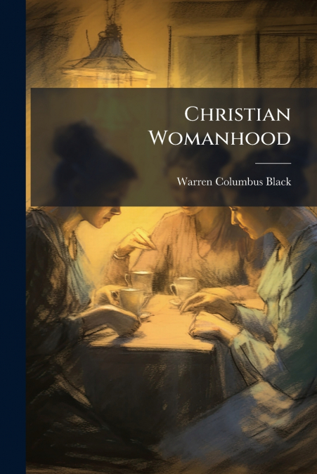 Christian Womanhood