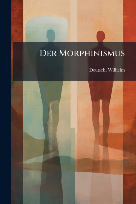 Der Morphinismus