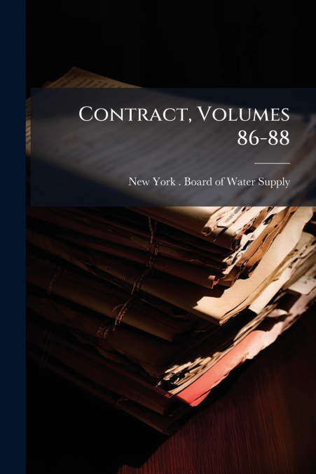 Contract, Volumes 86-88