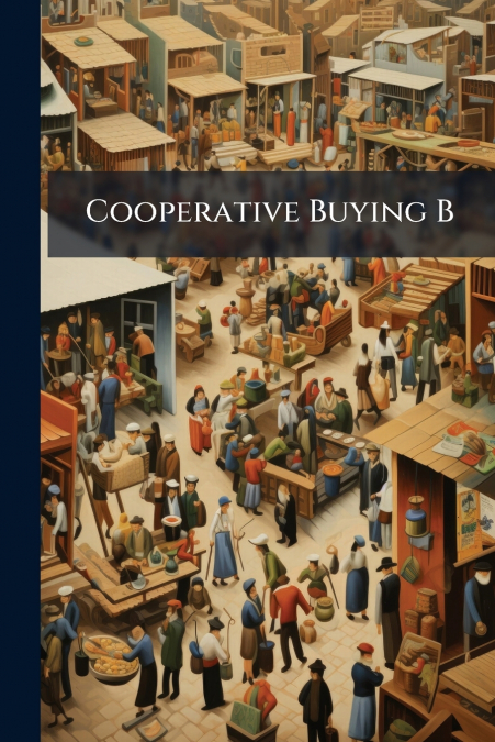 Cooperative Buying B