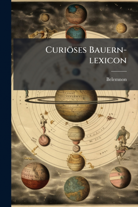 Curiöses Bauern-lexicon