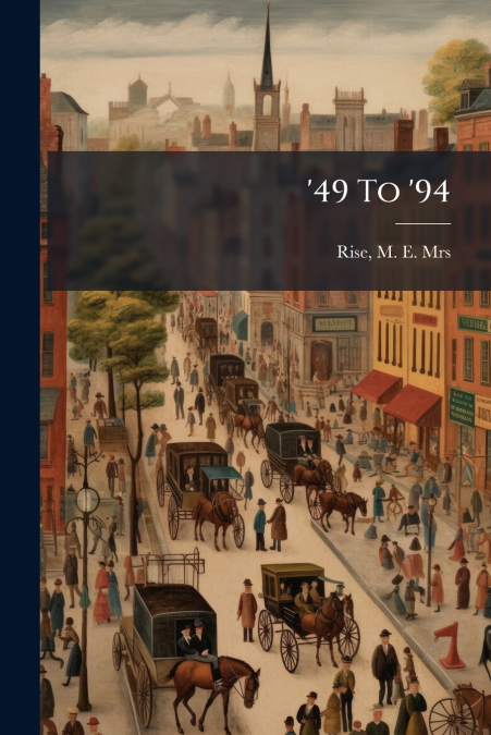 ’49 To ’94