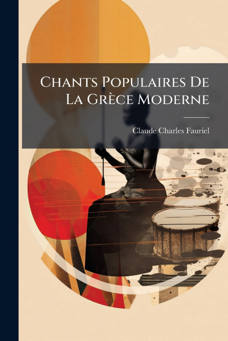 Chants Populaires De La Grèce Moderne