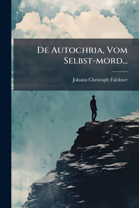 De Autochria, Vom Selbst-mord...