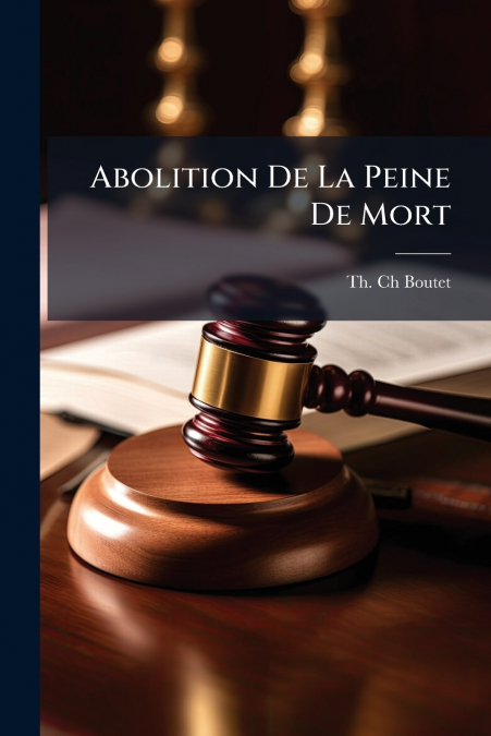 Abolition De La Peine De Mort