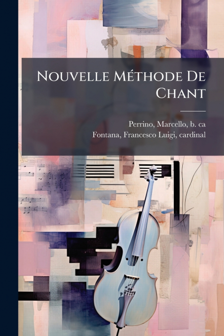 Nouvelle Méthode De Chant