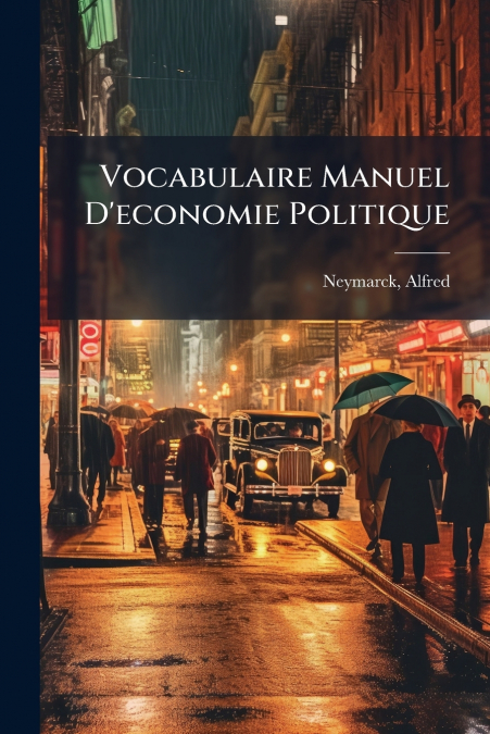 Vocabulaire Manuel D’economie Politique
