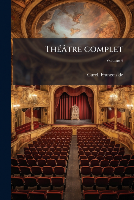 Théâtre complet