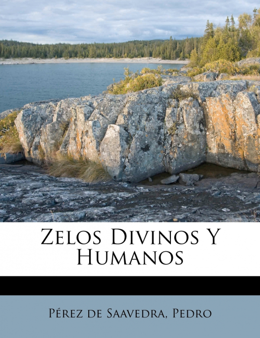 Zelos Divinos Y Humanos