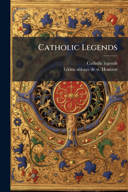 Catholic Legends