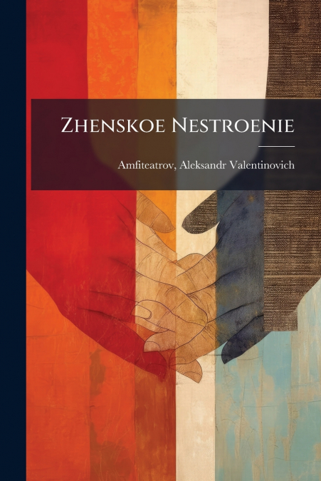 Zhenskoe Nestroenie