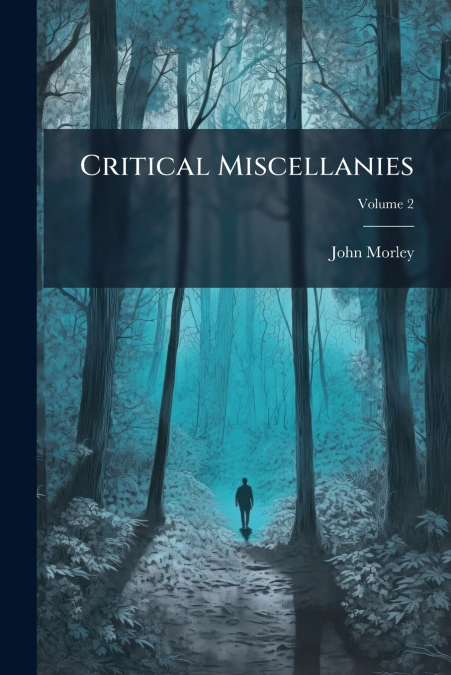 Critical Miscellanies