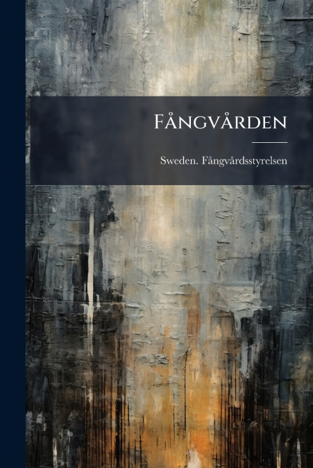 Fångvården