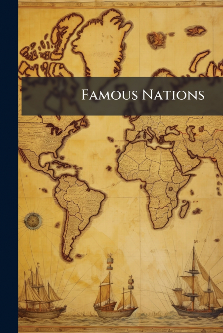 Famous Nations
