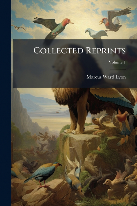 Collected Reprints; Volume 1