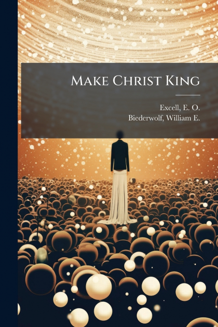 Make Christ King