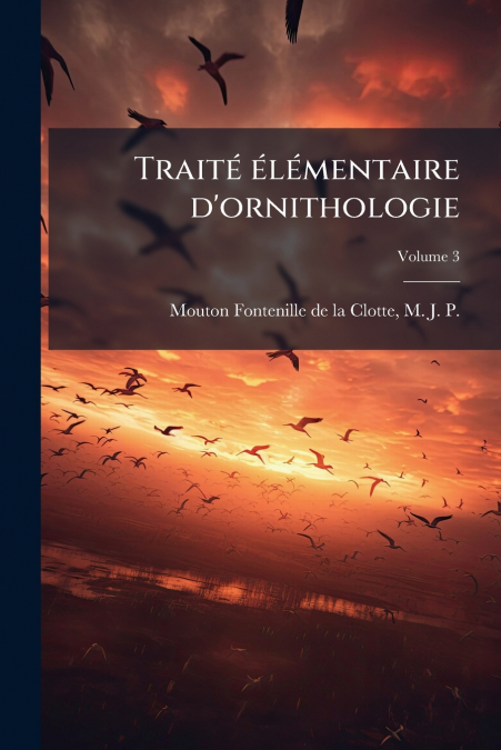 Traité élémentaire d’ornithologie