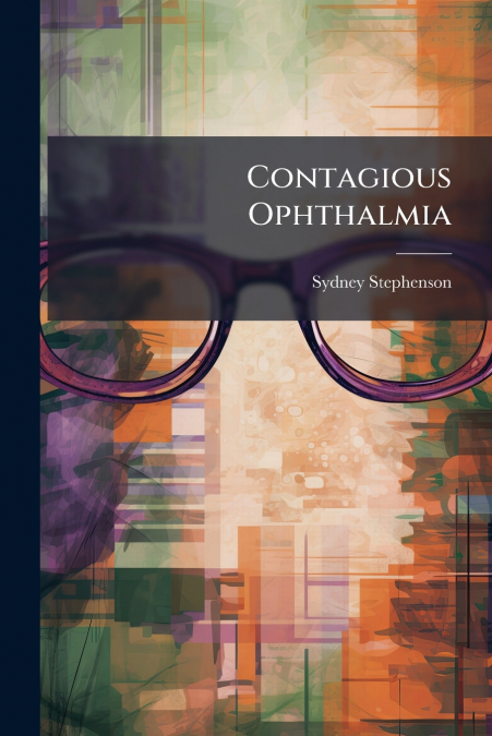 Contagious Ophthalmia