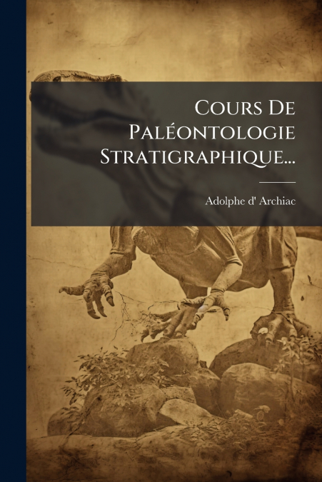 Cours De Paléontologie Stratigraphique...