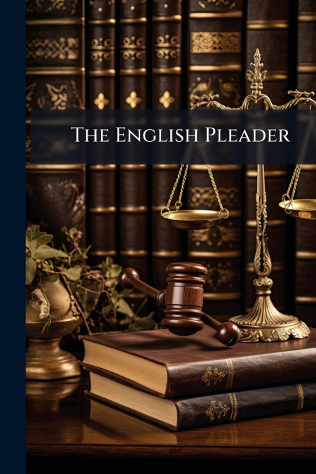 The English Pleader