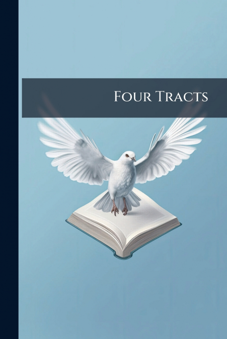 Four Tracts