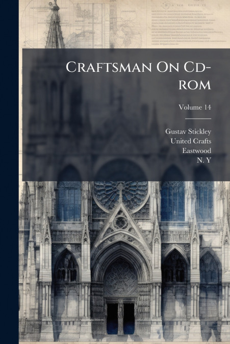 Craftsman On Cd-rom; Volume 14