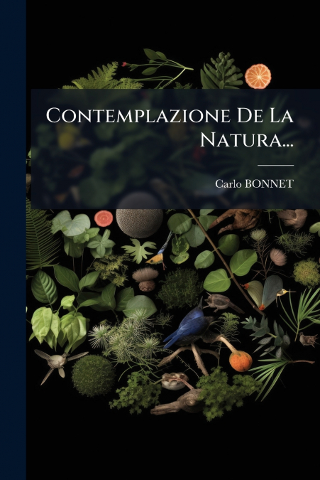 Contemplazione De La Natura...