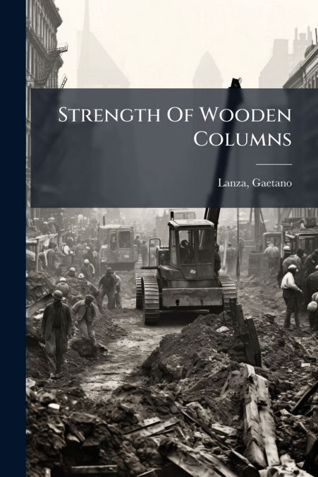 Strength Of Wooden Columns