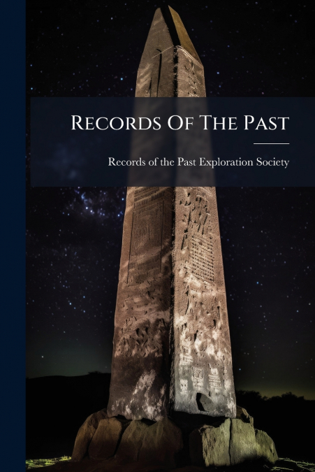 Records Of The Past