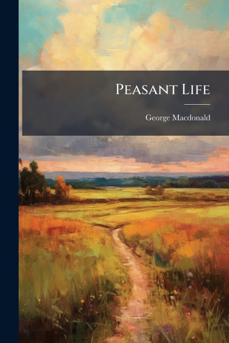 Peasant Life