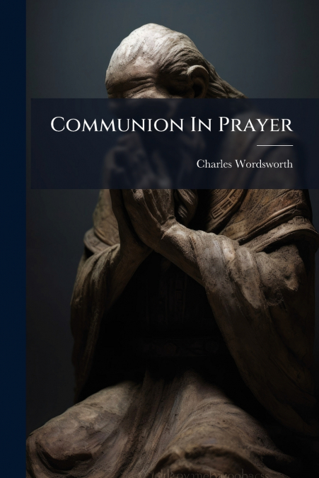 Communion In Prayer