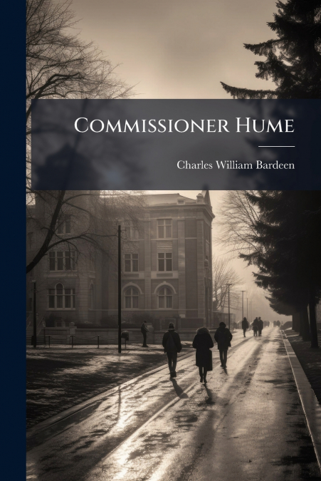 Commissioner Hume