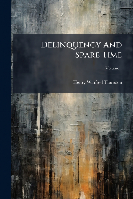 Delinquency And Spare Time