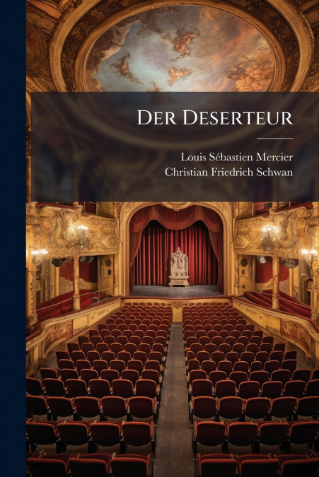 Der Deserteur