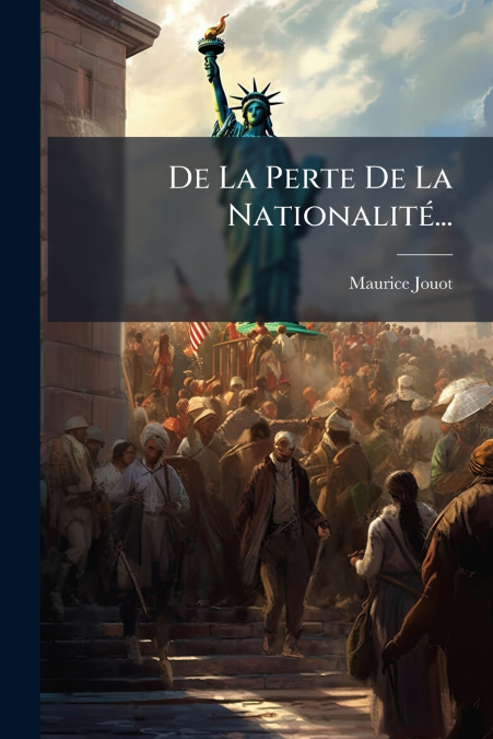 De La Perte De La Nationalité...