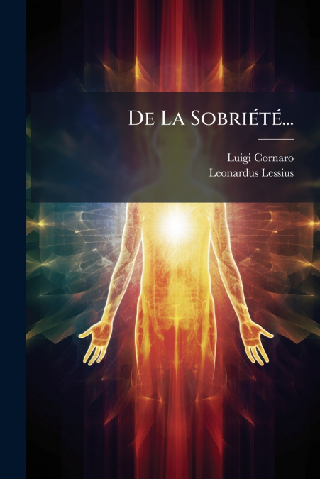 De La Sobriété...