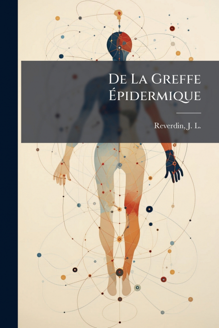 De La Greffe Épidermique