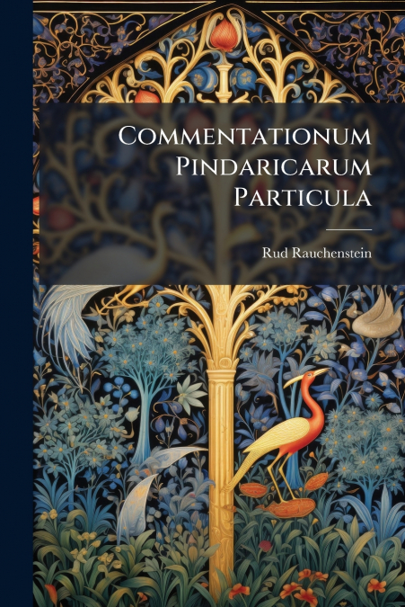 Commentationum Pindaricarum Particula